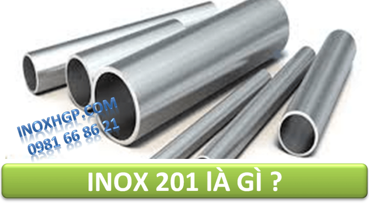 Inox 201 là gì | Thông số và đặc tính của inox 201